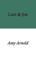 Lori & Joe