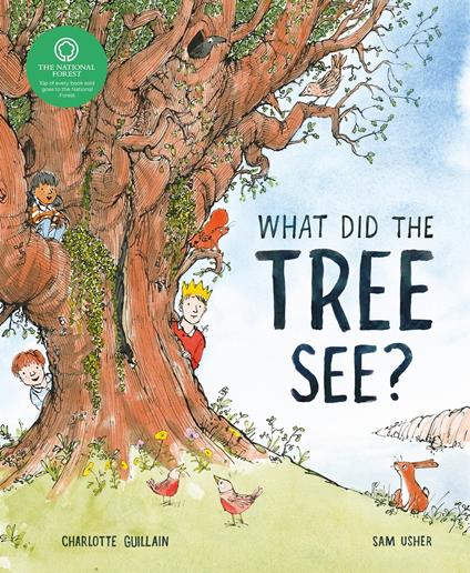 What Did the Tree See - Charlotte Guillain,Usher Sam - ebook