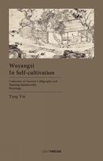 Wuyangzi in Self-cultivation: Tang Yin
