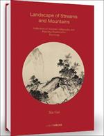 Xia Gui: Landscape of Streams and Mountains: Collection of Ancient Calligraphy and Painting Handscrolls: Paintings