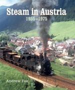 Steam in Austria: 1955 -1975