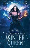 Winter Queen - Skye MacKinnon - cover
