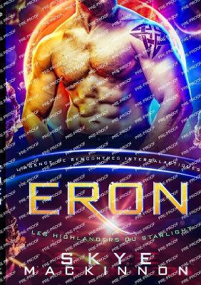 Eron: L'Agence de rencontres intergalactiques - Skye MacKinnon - cover