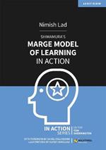 Shimamura's MARGE Model of Learning in Action