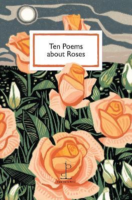 Ten Poems about Roses - Various Authors - cover
