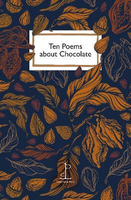 Ten Poems about Chocolate - cover