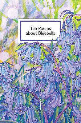 Ten Poems about Bluebells - cover