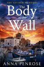 The Body in the Wall