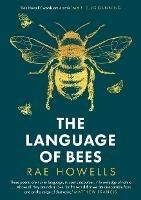 The Language of Bees - Rae Howells - cover
