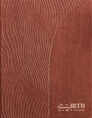 IRTH: Unveiling the Narratives of Architectural Materiality - cover