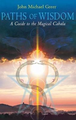 Paths of Wisdom - John Greer - cover