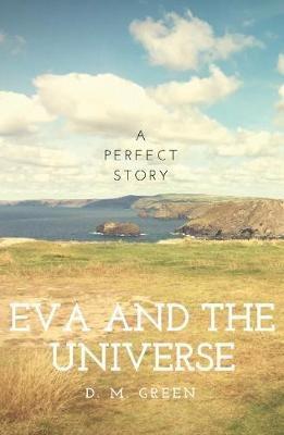 Eva and the Universe - D. M. Green - cover