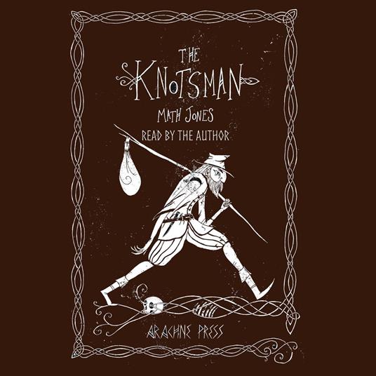 The Knotsman