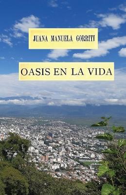 Oasis en la vida - Juana Manuela Gorriti - cover