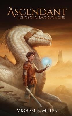 Ascendant - Michael R Miller - cover