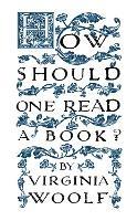 How Should One Read a Book?