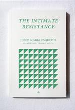 The Intimate Resistance
