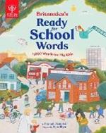 Britannica's Ready-for-School Words: 1,000 Words for Big Kids