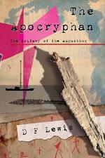 The Apocryphan: The Epiphany of the Augusthog