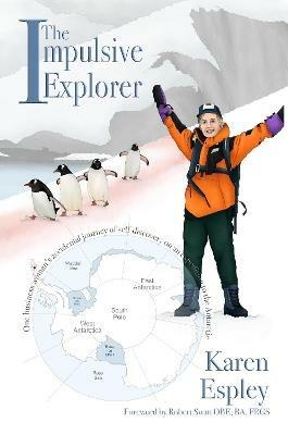 The Impulsive Explorer - Karen Espley - cover