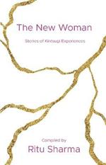The New Woman: Stories of Kintsugi Experiences