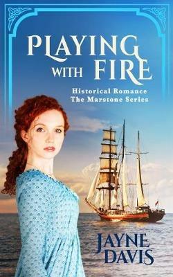 Playing with Fire: Historical Romance - Jayne Davis - cover
