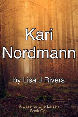 Kari Nordmann - Lisa J Rivers - cover