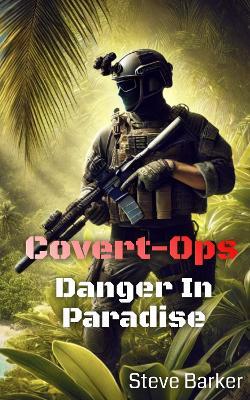 Danger in Paradise - Steve Barker - cover