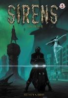 Sirens: Volume 1 - Steven Ross - cover