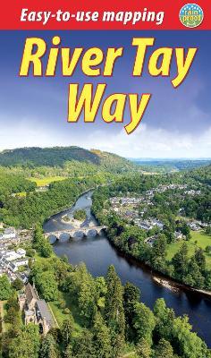 River Tay Way: From Loch Tay to Perth and Dundee - Jacquetta Megarry - cover