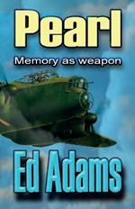 Pearl: Memory as a Weapon