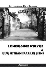 Le mensonge d'Ulysse & Ulysse trahi par les siens