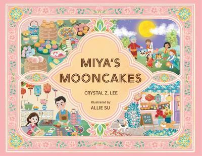 Miya's Mooncakes - Crystal Z Lee - cover
