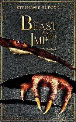 Beast And The Imp - Stephanie Hudson - cover