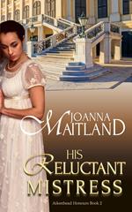 His Reluctant Mistress