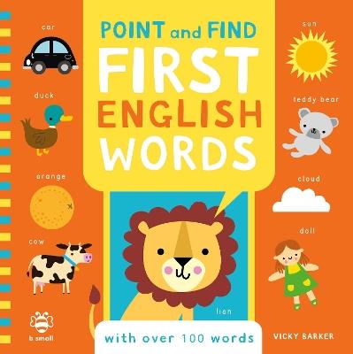 Point and Find First English Words - Vicky Barker - cover