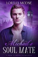 Michael's Soul Mate - Lorelei Moone - cover