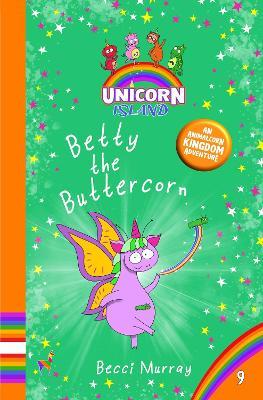 Betty the Buttercorn - Becci Murray - cover