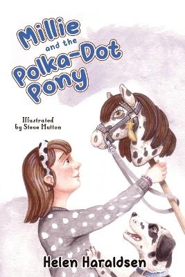 Millie and The Polka Dot Pony - Helen Haraldsen - cover