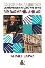 Bir Barmenin Anilari: Oxford & Cambridge Centilmenler Kulubu'nde 38 Yil