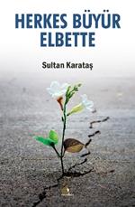 Herkes Büyür Elbette
