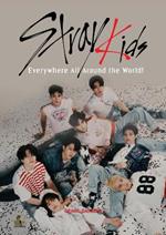 Stray Kids: EVERYWHERE ALL AROUND THE WORLD