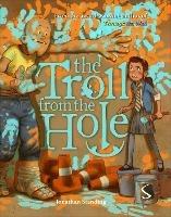 Libro in inglese The Troll from the Hole  - Jonathan Standing