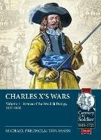 Charles X's Wars Volume 1: The Swedish Deluge, 1655-1660