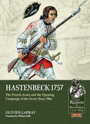 Hastenbeck 1757: The French Army and the Opening Campaign of the Seven Years War - Olivier Lapray - cover