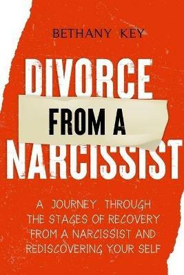 Divorce from a Narcissist - Bethany Key - cover