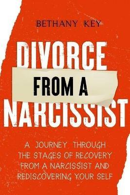Divorce from a Narcissist - Bethany Key - cover