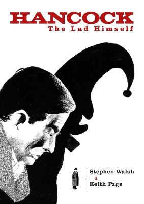 Hancock: The Lad Himself: The Lad Himself - Stephen Walsh - cover