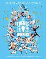 Treble Winners: Manchester City 2022-23 The Official Book