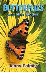 Butterflies and Other Stories